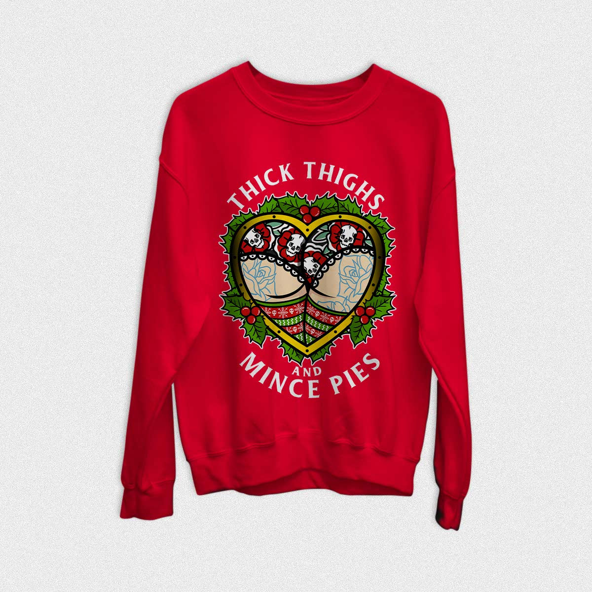 Thick Thighs Mince Pies Christmas Jumper